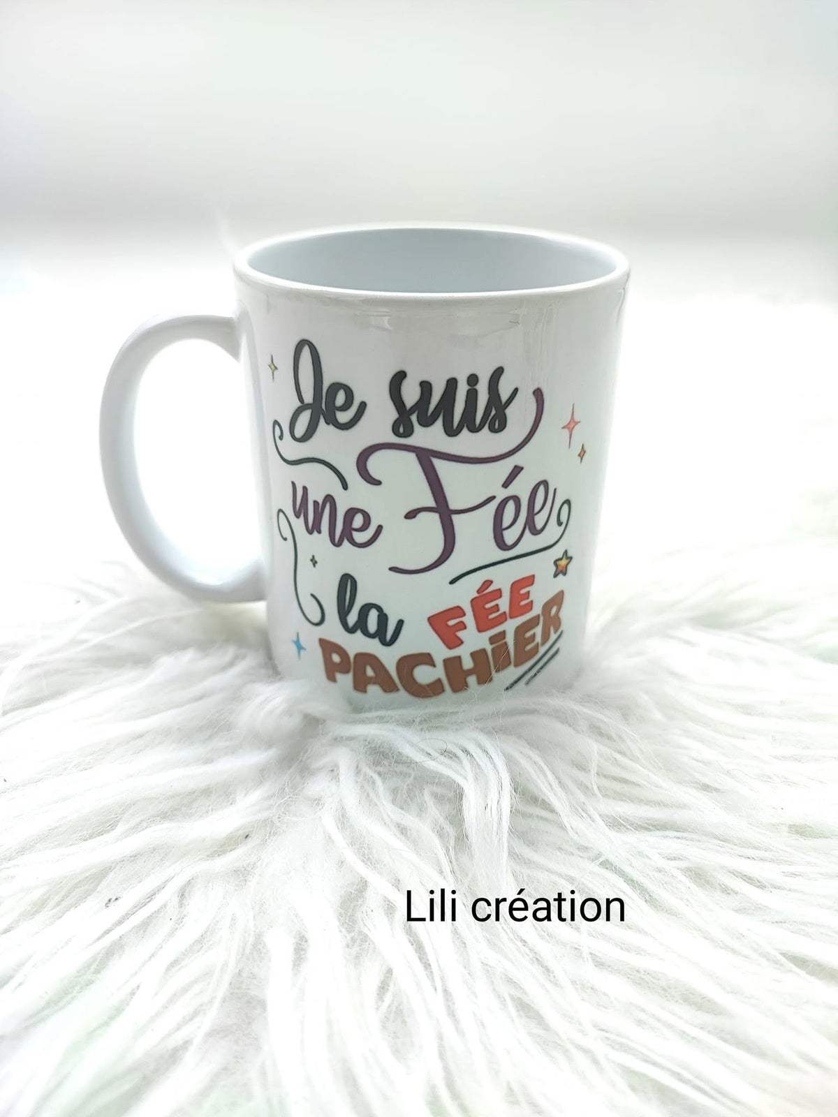 Mug "Je suis une fée, la fée pas chier"