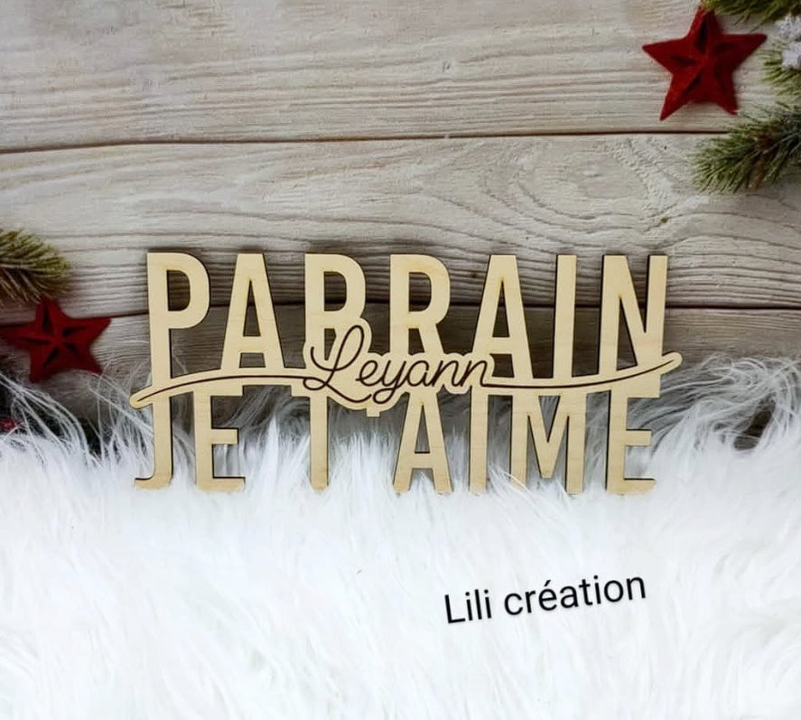 Marraine / Tonton / Maman / Papy... Je t'aime en bois personnalisé avec prénoms des enfants