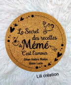 Dessous de plat personnalisé en liège | " Le secret des recettes de Mamie / Maman / Marraine / Nounou / Tata... c’est l’amour "