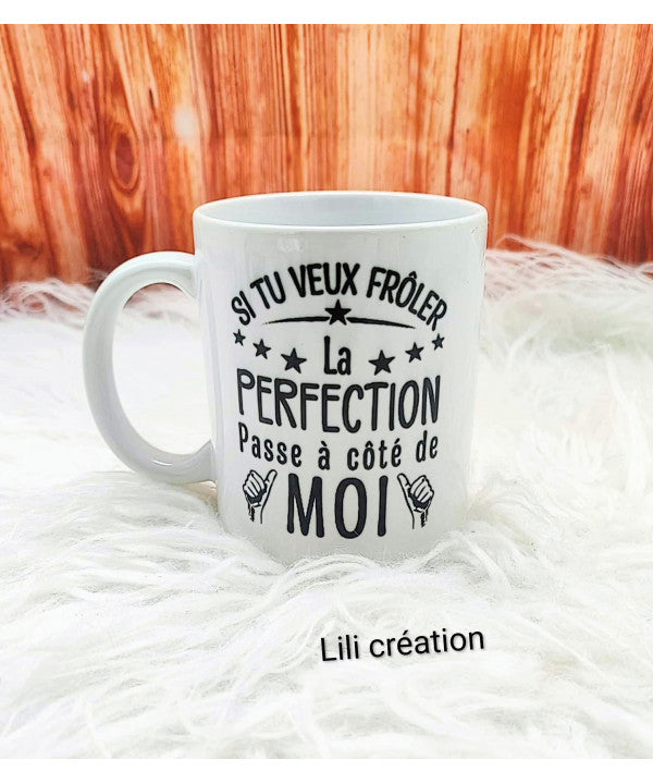 Mug humour – Frôler la perfection